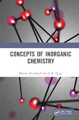 Concepts of Inorganic Chemistry by Kharkwal, Mamta; Tyagi, S. B. | Hardcover | Inorganic Chemistry