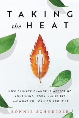 Taking the Heat by Schneider, Bonnie | Paperback | Health & Fitness