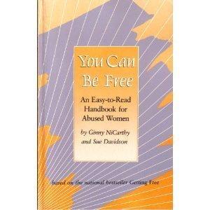 You Can be Free: Easy-to-read Handbook for Abused Women (New leaf series) by NiCarthy, Ginny; Davidson, Sue | Paperback | Gender Studies: Women