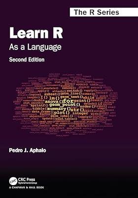 Learn R: As a Language (Chapman & Hall/CRC The R Series) by Aphalo, Pedro J. | Paperback | Computer Science
