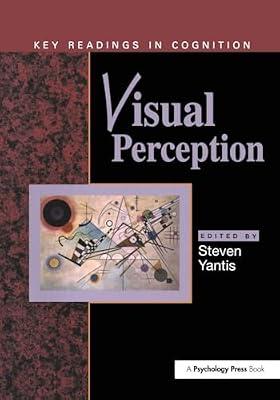 Visual Perception: Essential Readings (Key Readings in Cognition) | Paperback | Psychology