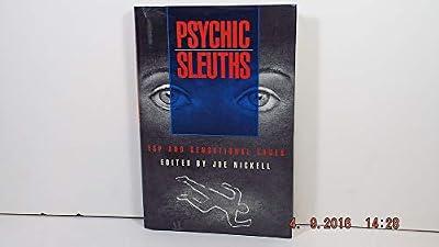 Psychic Sleuths: Esp and Sensational Cases | Hardcover | Mind