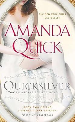 Quicksilver: Book Two of the Looking Glass Trilogy by Quick, Amanda | Mass_Market | Fiction