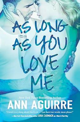 As Long As You Love Me by Aguirre, Ann | Paperback | Fiction