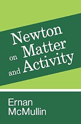 Newton on Matter and Activity by McMullin, Ernan | Hardcover | General And World History