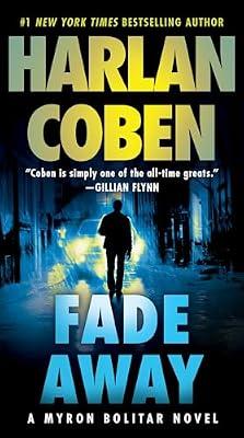 Fade Away: A Myron Bolitar Novel: 3 by Coben, Harlan | Mass_Market | Fiction