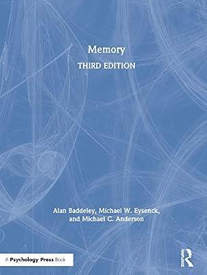 Memory by Baddeley, Alan; Anderson, Michael C.; Eysenck, Michael W. | Hardcover | Psychological Theory
