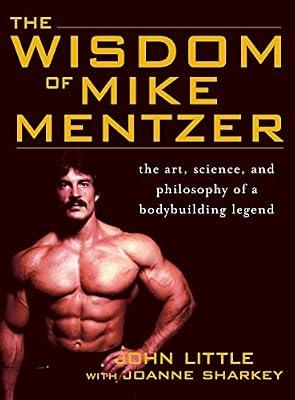 Wisdom of Mike Mentzer by Little, John; Sharkey, Joanne | Hardcover | Sports & Recreation