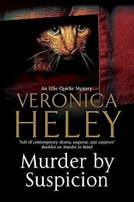 Murder by Suspicion: An E.J. Pugh Mystery Set in the Texas Hills: 16 (Ellie Quicke Mystery, 16) by Heley, Veronica | Hardcover | Fiction