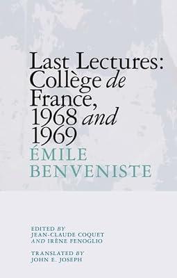 Last Lectures: College De France, 1968 and 1969 by Benveniste, Emile | Paperback | French