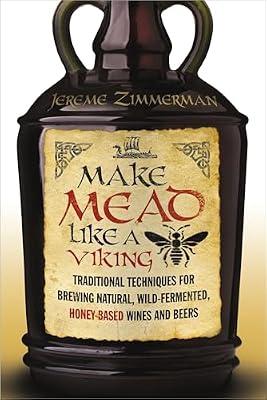 Make Mead Like a Viking by Zimmerman, Jereme | Paperback | Cooking