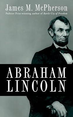 Abraham Lincoln: A Presidential Life by McPherson, James M. | Hardcover | Biography & Autobiography