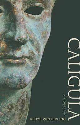 Caligula: A Biography by Winterling, Aloys | Paperback | Political Science