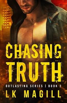 Chasing Truth: 2 (Outlasting) by Magill, Lk | Paperback | Romance