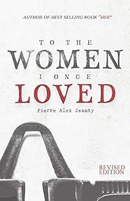 To The Women I Once Loved by Jeanty, Pierre Alex | Paperback | Poetry