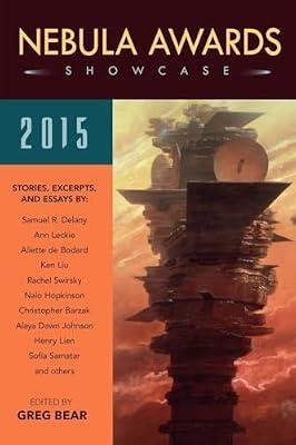 Nebula Awards Showcase 2015: Stories, Excerpts, and Poems | Paperback | Fantasy