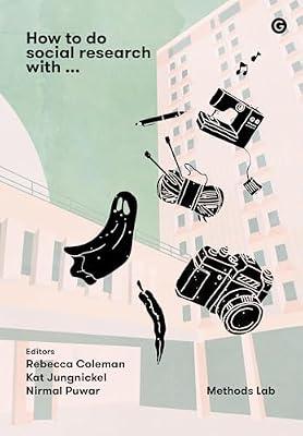 How To Do Social Research With | Paperback | Social Science