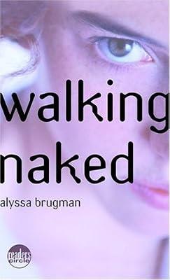 Walking Naked (Readers Circle) by Brugman, Alyssa | Mass_Market