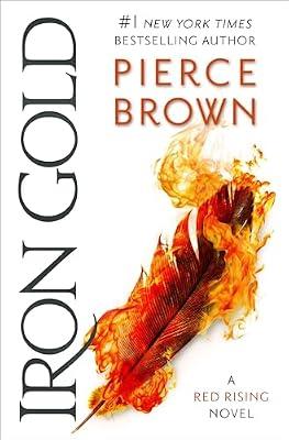Iron Gold: Book 4 of the Red Rising Saga by Brown, Pierce | Hardcover | Fiction