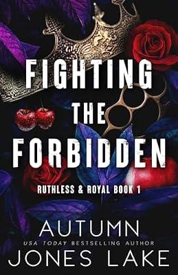 Fighting the Forbidden: Alternate Paperback Cover by Lake, Autumn Jones | Paperback