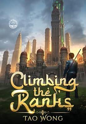 Climbing the Ranks 1: An Epic Cultivation Novel by Wong, Tao | Hardcover | Modern & Contemporary Fiction (Post C 1945)