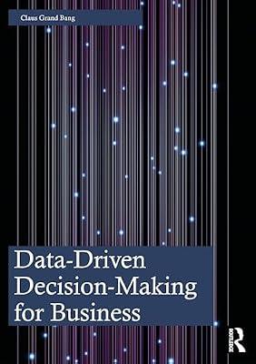 Data-driven Decision-making for Business by Bang, Claus Grand | Paperback | Business & Economics