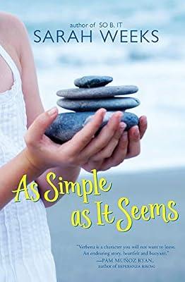 As Simple As It Seems: A Heartwarming Novel About Identity and Friendship for Kids (Ages 8-12) (Laura Geringer Books (Paperback)) by Weeks, Sarah | Paperback | Juvenile Fiction