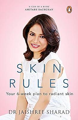 Skin Rules: Your 6-week Plan to Radiant Skin by Sharad, Dr Jaishree | Paperback | Cosmetics