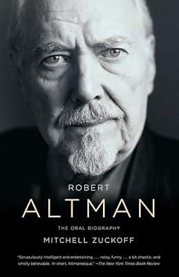 Robert Altman: The Oral Biography by Zuckoff, Mitchell | Paperback | Performing Arts