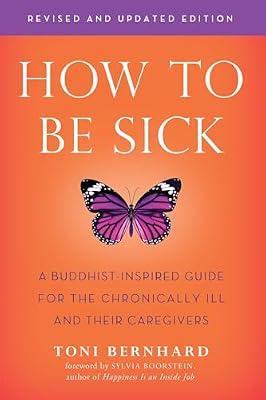 How to be Sick by Bernhard, Toni | Paperback | Self-Help