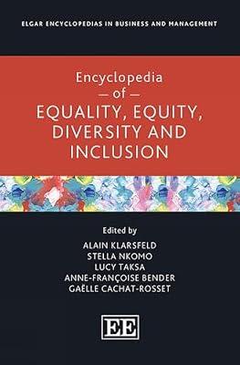 Encyclopedia of Equality, Equity, Diversity and Inclusion (Elgar Encyclopedias in Business and Management series) | Hardcover | Personnel & Human Resources Management