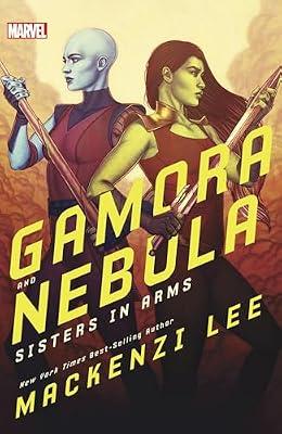 Gamora and Nebula by Lee, Mackenzi | Paperback | Young Adult Fiction