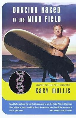 Dancing Naked in the Mind Field by Mullis, Kary | Paperback | Biography & Autobiography
