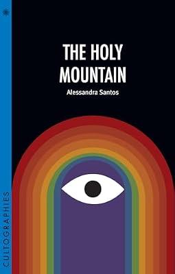 The Holy Mountain by Santos, Alessandra | Paperback | Film History
