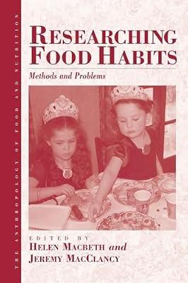 Researching Food Habits: Methods and Problems | Paperback | Social Science