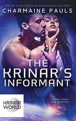 The Krinar's Informant: A Krinar World Novel: 2 by Pauls, Charmaine | Paperback | Romance