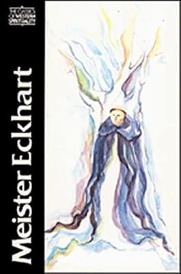 Meister Eckhart: The Essential Sermons, Commentaries, Treatises, and Defense (Classics of Western Spirituality) by McGinn, Bernard; Colledge, Edmund | Paperback | Religion