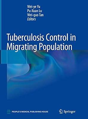 Tuberculosis Control in Migrating Population | Hardcover | Infectious & Contagious Diseases