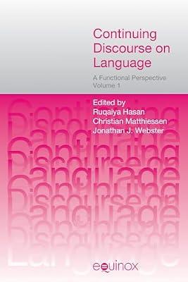 Continuing Discourse on Language: A Functional Perspective: A Functional Perspective, Volumes 1 and 2 | Hardcover | Linguistics