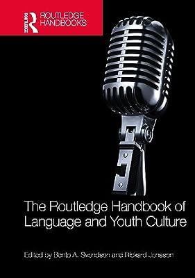 The Routledge Handbook of Language and Youth Culture (Routledge Handbooks in Applied Linguistics) | Hardcover | Literature: History And Criticism