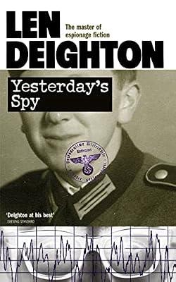 Yesterday's Spy by Deighton, Len | Paperback | Fiction And Related Items