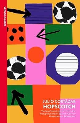 Hopscotch by Cortázar, Julio | Paperback | Modern And Contemporary Fiction (Post 1945)