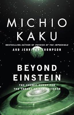 Beyond Einstein by Kaku, Michio; Trainer Thompson, Jennifer | Paperback | Science