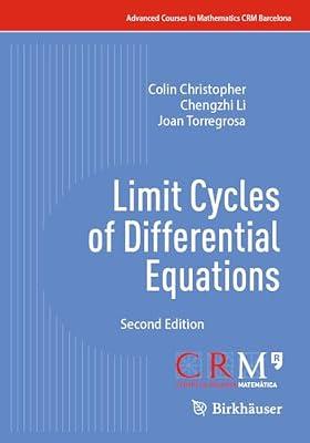 Limit Cycles of Differential Equations (Advanced Courses in Mathematics - CRM Barcelona) by Torregrosa, Joan; Christopher, Colin; Li, Chengzhi | Paperback | Differential Calculus & Equations