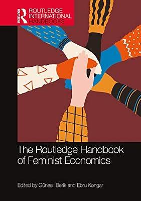 The Routledge Handbook of Feminist Economics (Routledge International Handbooks) | Hardcover | Psychological Theory