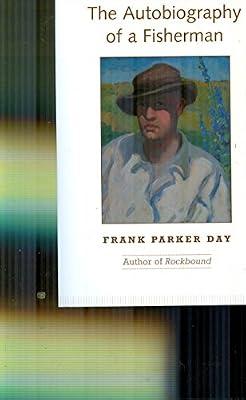 The Autobiography of a Fisherman (Back in Print) by Day, Frank Parker | Paperback | Fiction
