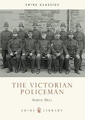 The Victorian Policeman by Dell, Simon Patrick | Paperback | British & Irish History