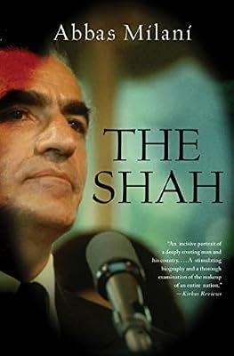The Shah by Milani, Abbas | Paperback | Biography & Autobiography