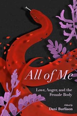 All of Me: Stories of Love, Anger, and the Female Body | Paperback | Social Science