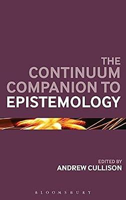 The Continuum Companion to Epistemology | Hardcover | Philosophy